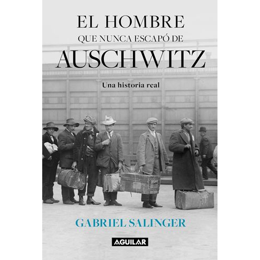 El Hombre Que Nunca Escapo De Auschwitz 1