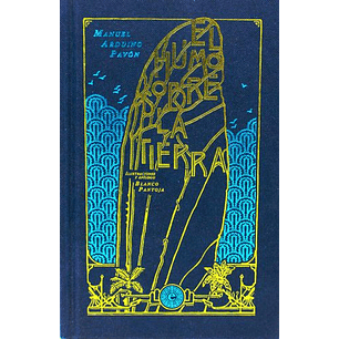 El Humo Sobre La Tierra