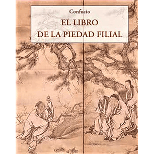 El Libro De La Piedad Filial