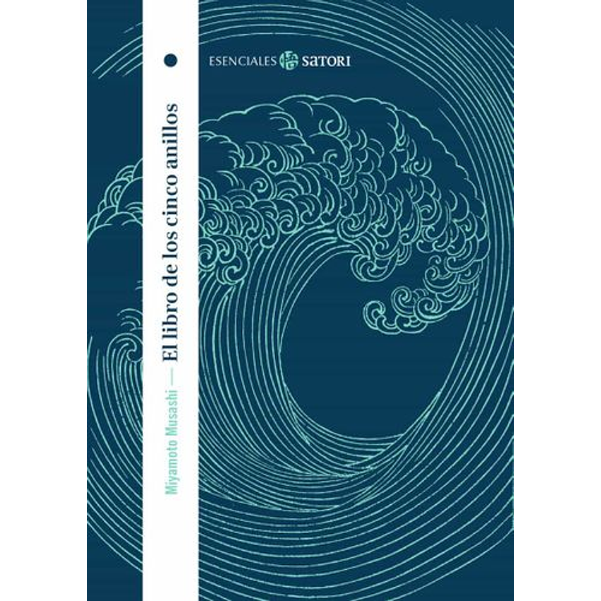 El Libro De Los Cinco Anillos (Bolsillo) 1