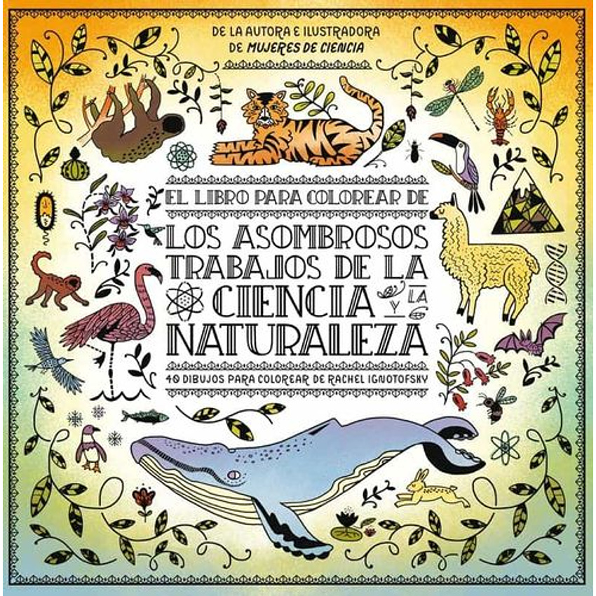 El Libro Para Colorear De Los Asombrosos Trabajos De La Ciencia Y La Naturaleza 1