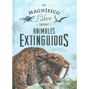 El Magnifico Libro De Los Animales Extinguidos