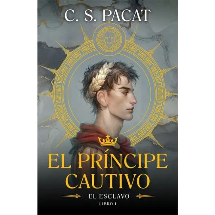 El Principe Cautivo El Esclavo Libro I 1