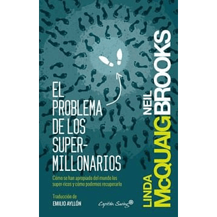 El Problema De Los Super Millonarios
