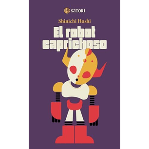 El Robot Caprichoso