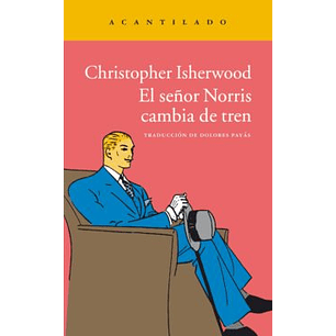 El Señor Norris Cambia De Tren