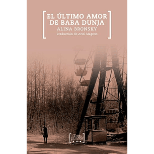 El Ultimo Amor De Baba Dunja