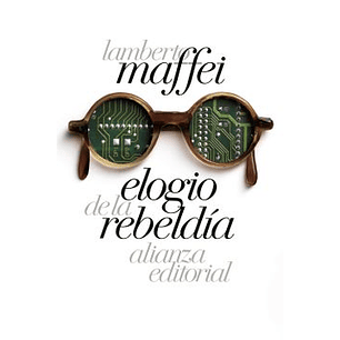 Elogio De La Rebeldia