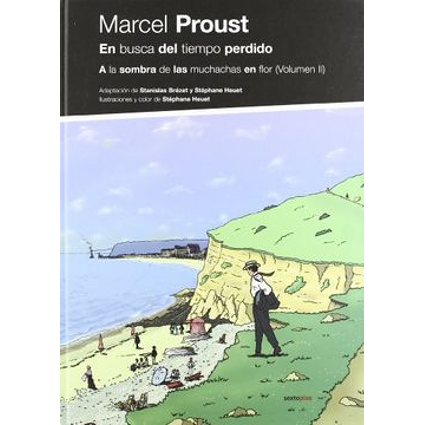 En Busca Del Tiempo Perdido 2 A La Sombra De Las Muchachas En 1