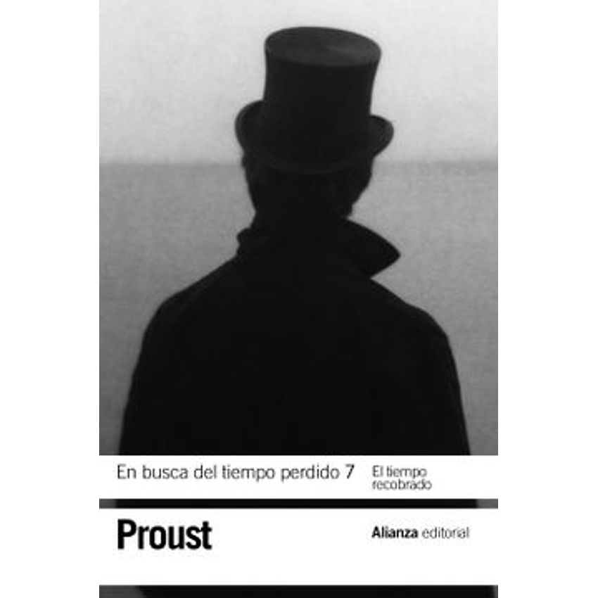En Busca Del Tiempo Perdido 7 El Tiempo Recobrado 1