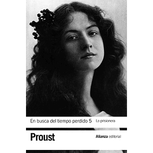 En Busca Del Tiempo Perdido 5 La Priosnera