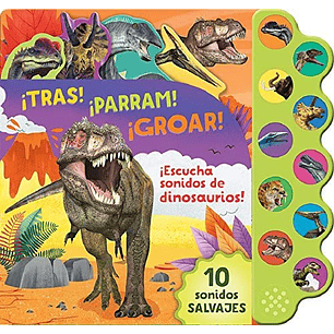 Escucha Sonidos De Dinosaurios (Libro Sonoro)