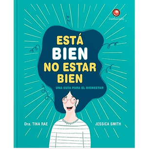 Esta Bien No Estar Bien