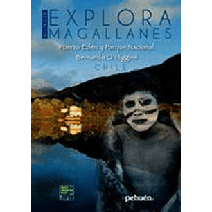 Explora Magallanes Puerto Eden Y Parque Nacional B