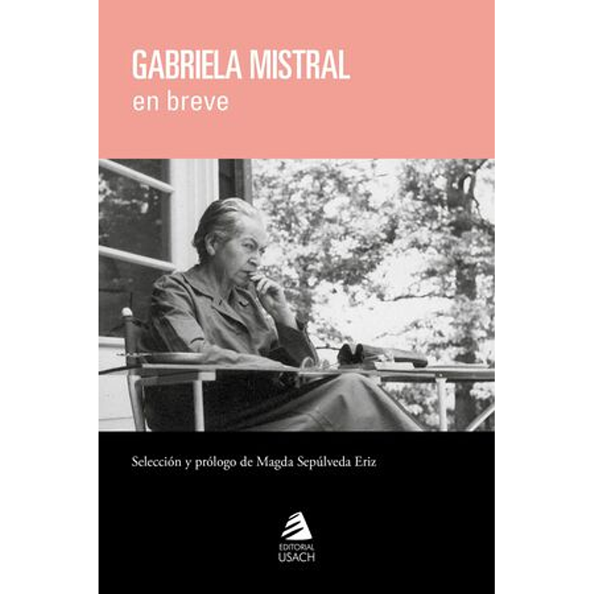 Gabriela Mistral En Breve 1
