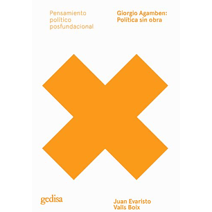 Giorgio Agamben Politica Sin Obra