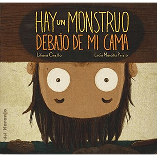 Hay Un Monstruo Debajo De Mi Cama