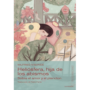 Heliosfera Hija De Los Abismos