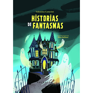 Historias De Fantasmas (Gribaudo)