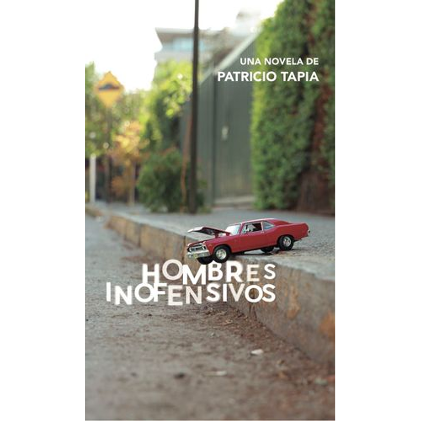 Hombres Inofensivos 1