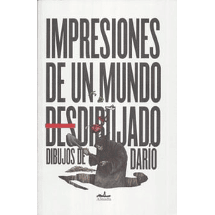 Impresiones De Un Mundo Desdibujado