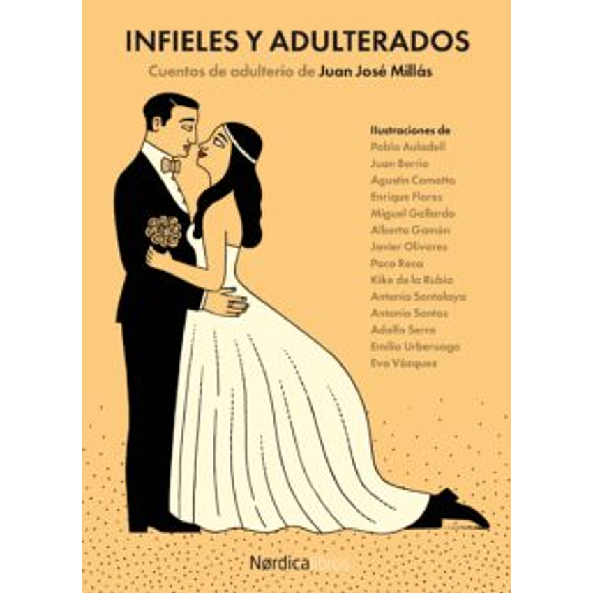 Infieles Y Adulterados (Nordica Libros) 1