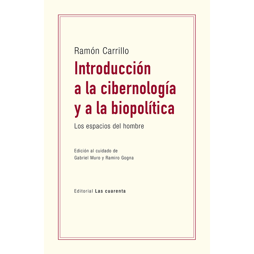 Introduccion A La Cibernologia Y A La Biopolitica 1