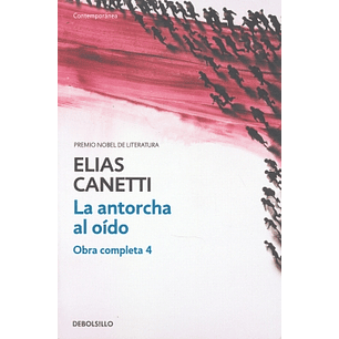La Antorcha Al Oido (Obra Completa 4)