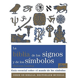 La Biblia De Los Signos Y Los Simbolos