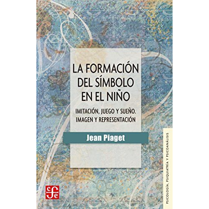 La Formacion Del Simbolo En El Niño 1
