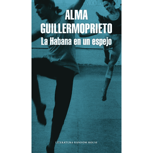 La Habana En Un Espejo