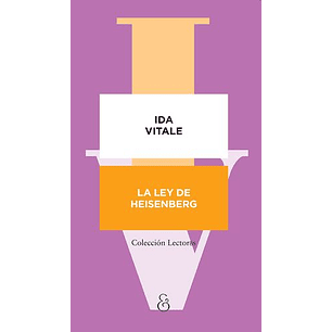 La Ley De Heisenberg