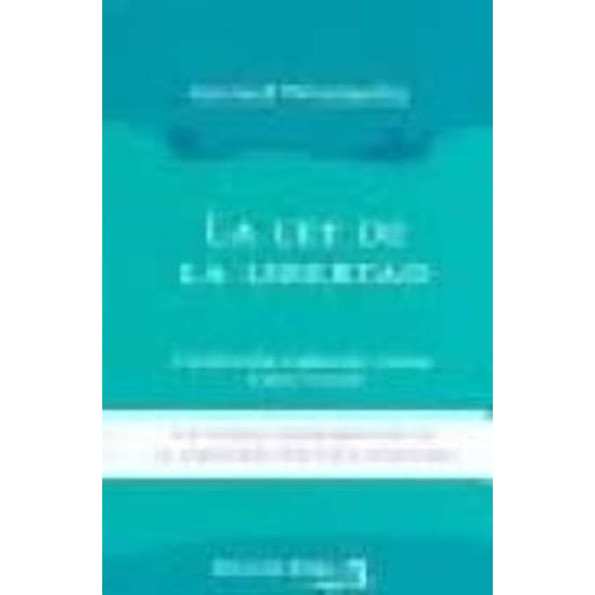 La Ley De La Libertad 1