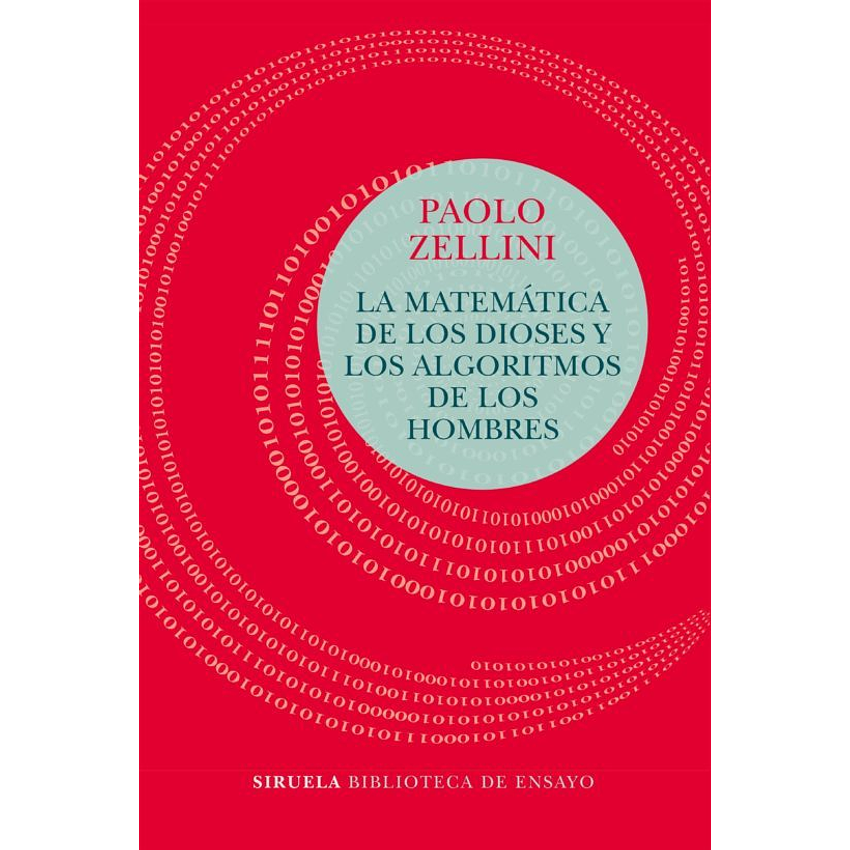 La Matematica De Los Dioses Y Los Algoritmos De Los Hombres 1
