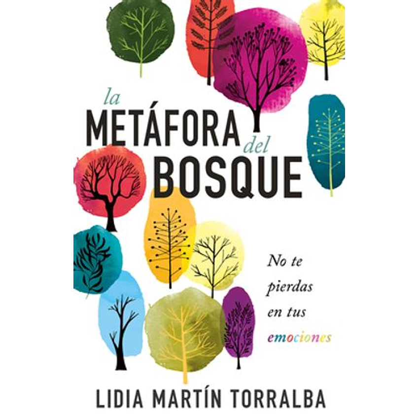 La Metafora Del Bosque 1