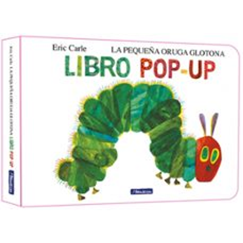 La Pequeña Oruga Glotona Libro Pop-up  1