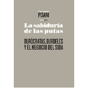 La Sabiduria De Las Putas