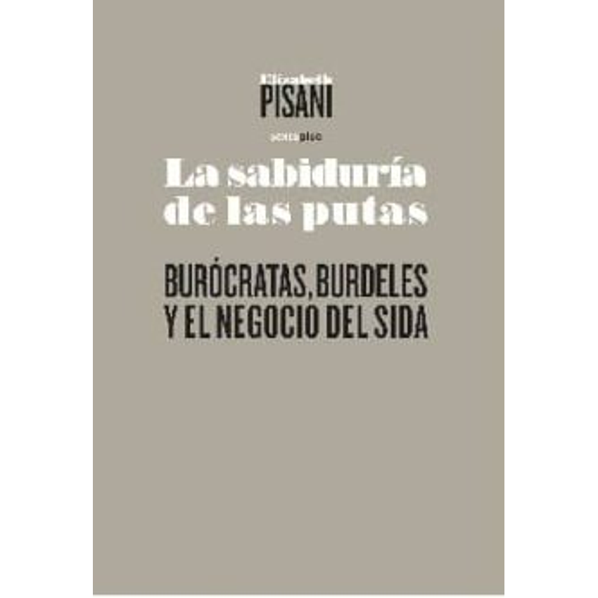 La Sabiduria De Las Putas 1