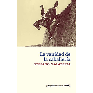 La Vanidad De La Caballeria