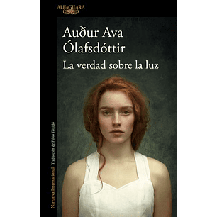 La Verdad Sobre La Luz