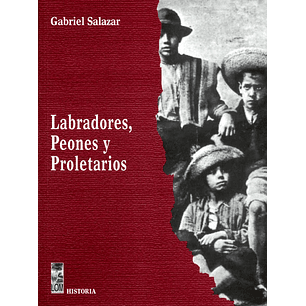 Labradores Peones Y Proletarios