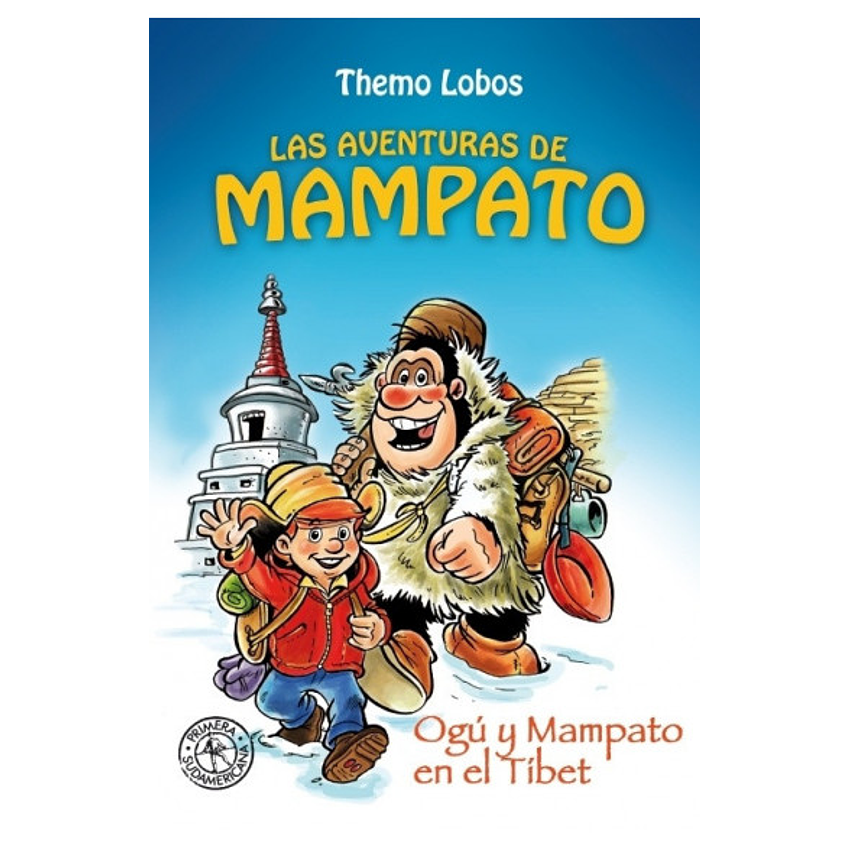 Las Aventuras De Mampato Ogu Y Mampato En El Tibet 1