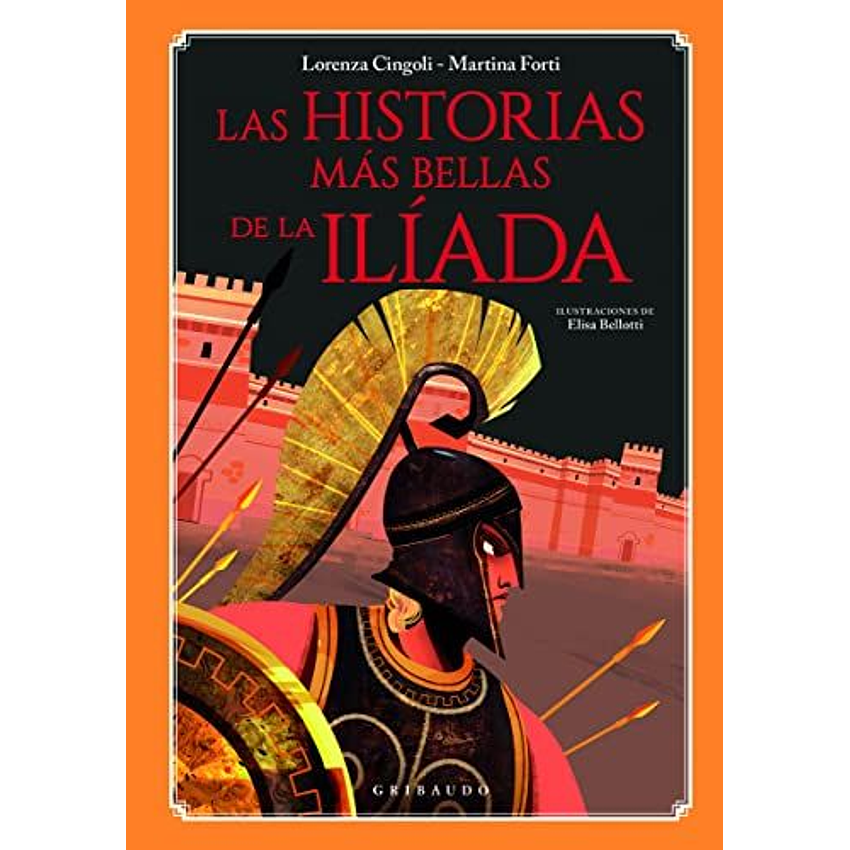 Las Historias Mas Bellas De La Iliada 1