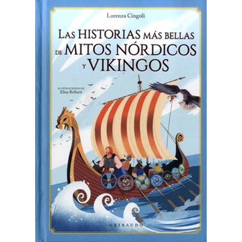 Las Historias Mas Bellas De Mitos Nordicos Y Vikingos 1
