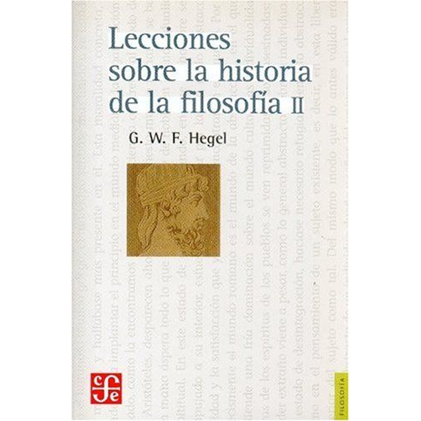 Lecciones Sobre La Historia De La Filosofia Ii 1