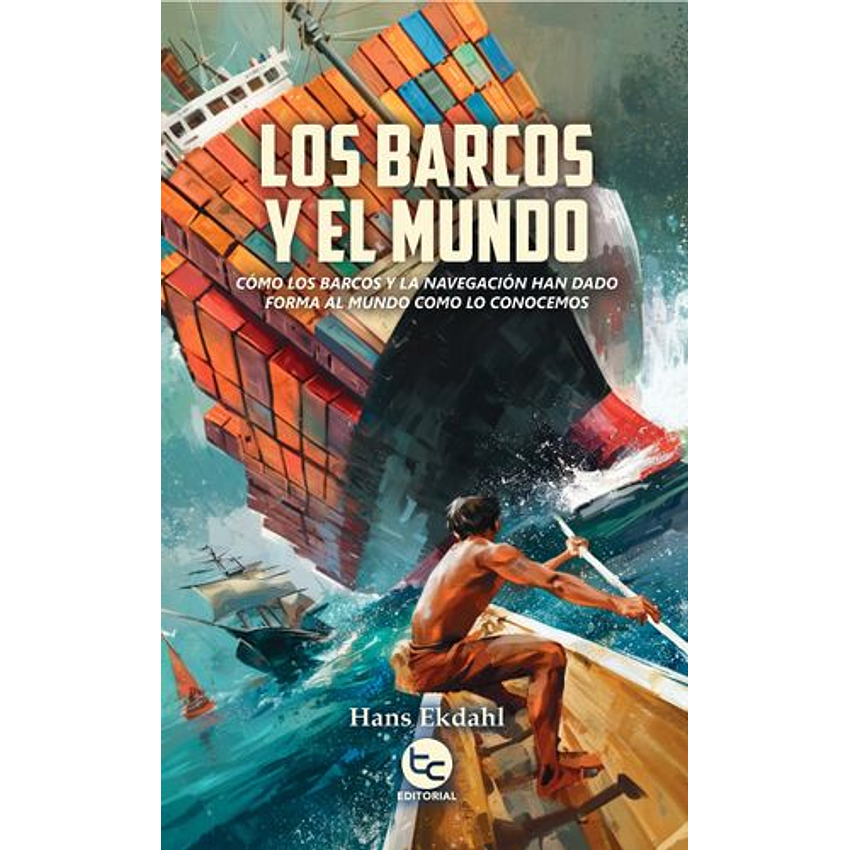 Los Barcos Y El Mundo 1