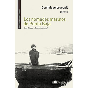 Los Nomades Marinos De Punta Baja