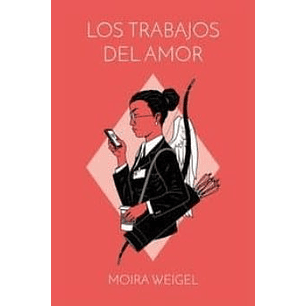 Los Trabajos Del Amor