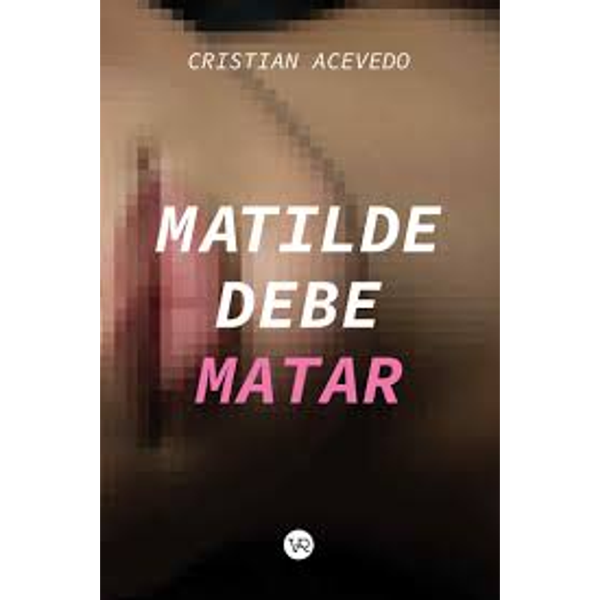 Matilde Debe Matar 1