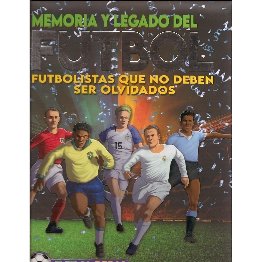 Memoria Y Legado Del Futbol 1